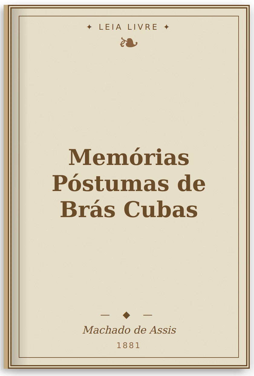 Memórias Póstumas de Brás Cubas